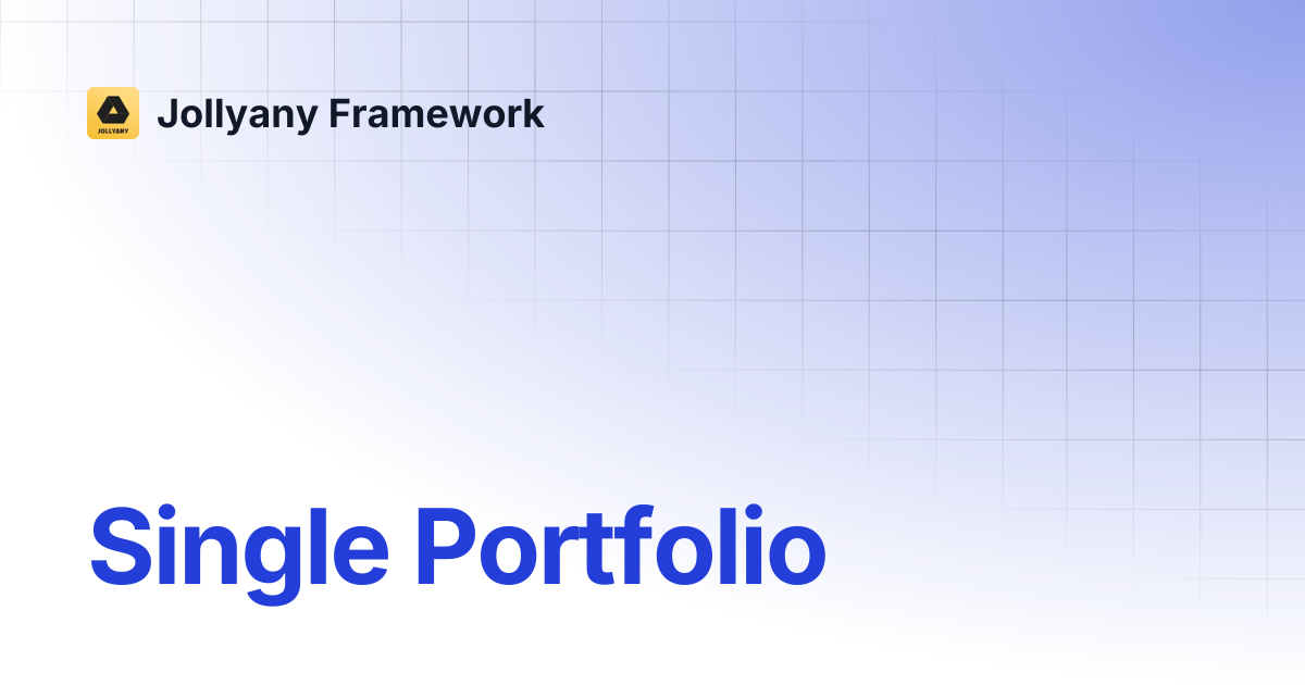 Single Portfolio | Jollyany Framework